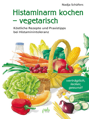 cover image of Histaminarm kochen--vegetarisch